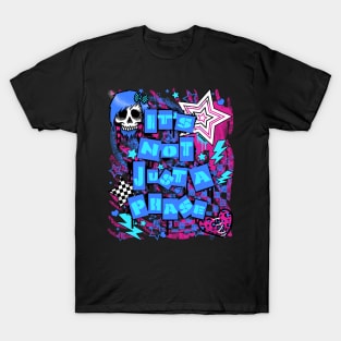 Its Not Just A Phase! (Pink and Blue Version) T-Shirt